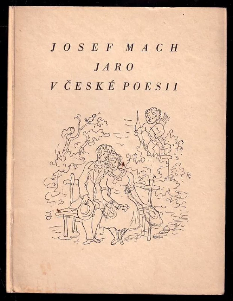 Levně Jaro v české poesii (Josef Mach, 1937)
