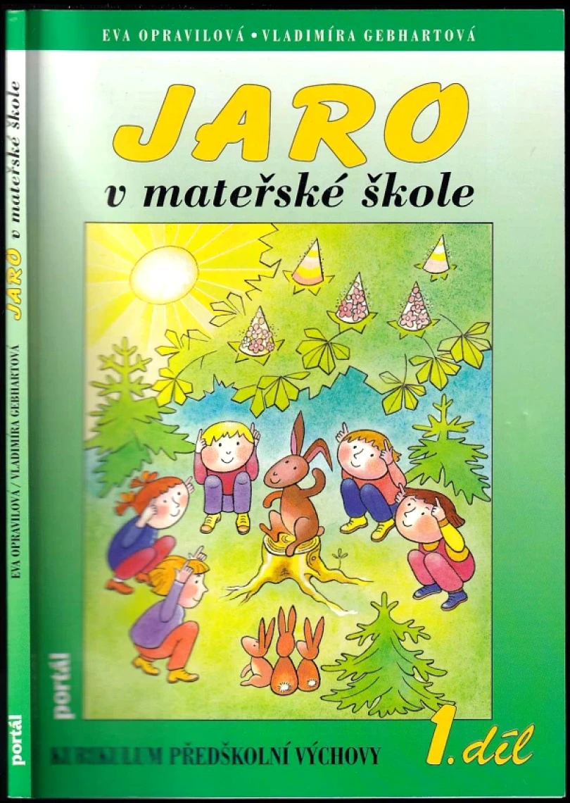 Jaro v mateřské škole (Vladimíra Gebhartová, 1998)