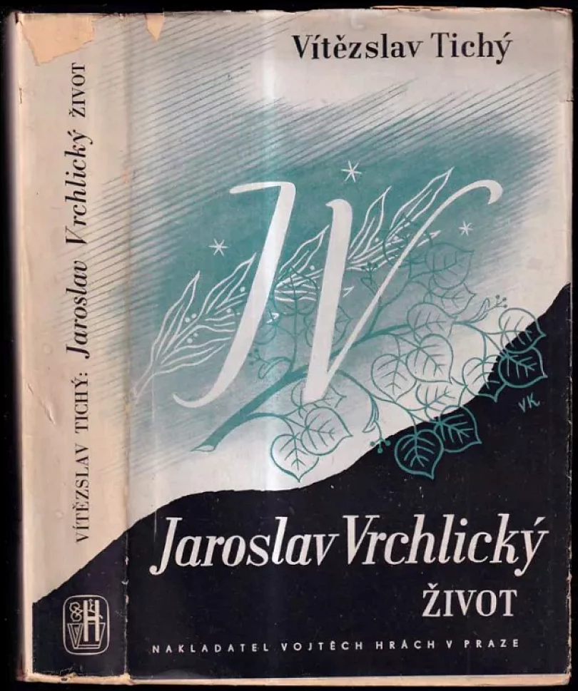 Levně Jaroslav Vrchlický (Vítězslav Tichý, 1947)