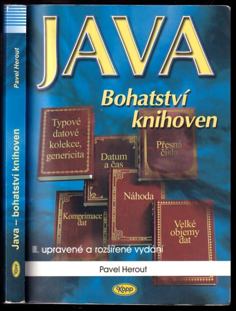 Levně Java - bohatství knihoven (Pavel Herout, 2006)