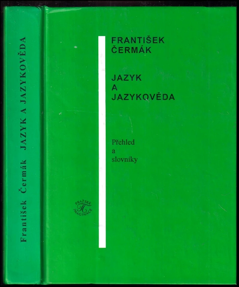 Jazyk a jazykověda (František Čermák, 1997)