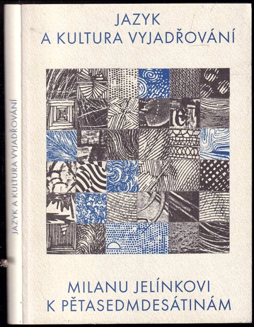 Jazyk a kultura vyjadřování (Milan Jelínek, 1998)