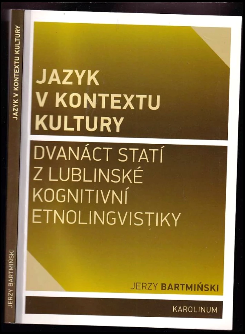 Jazyk v kontextu kultury (Jerzy Bartmiński, 2016)
