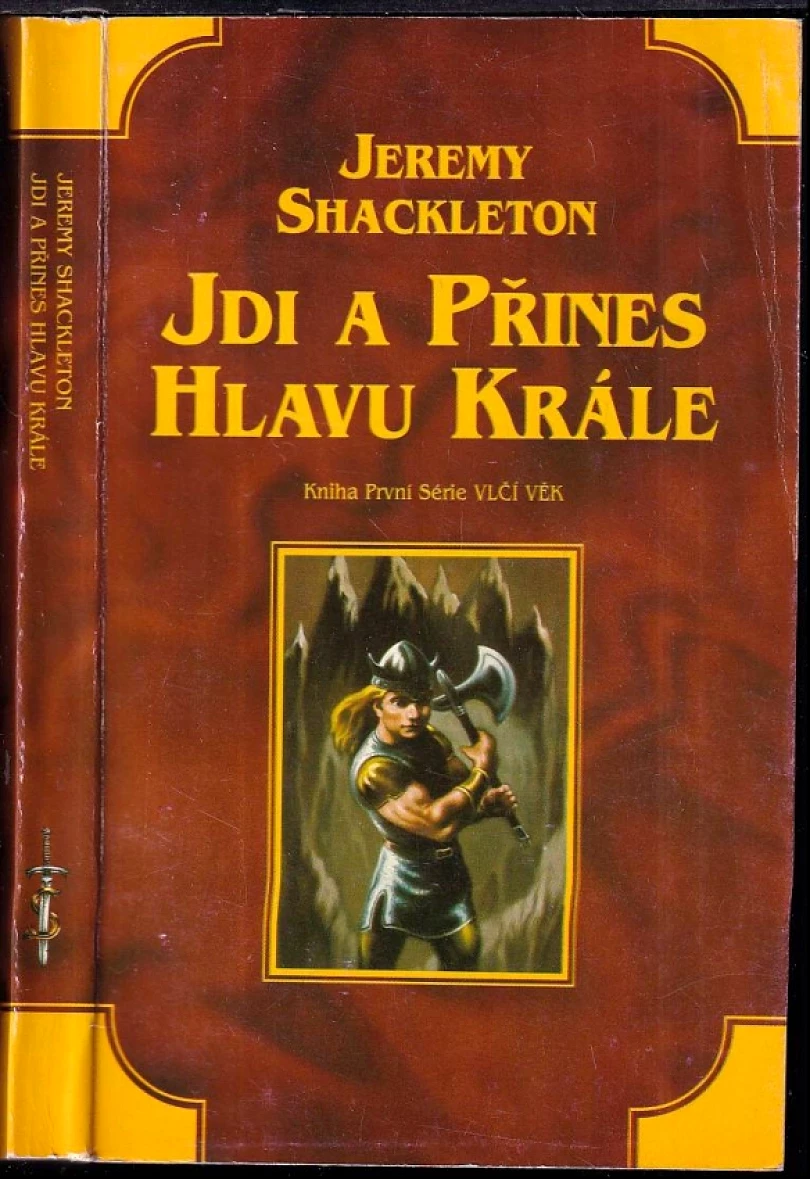 Levně Jdi a přines hlavu krále (Jeremy Shackleton, 1995)