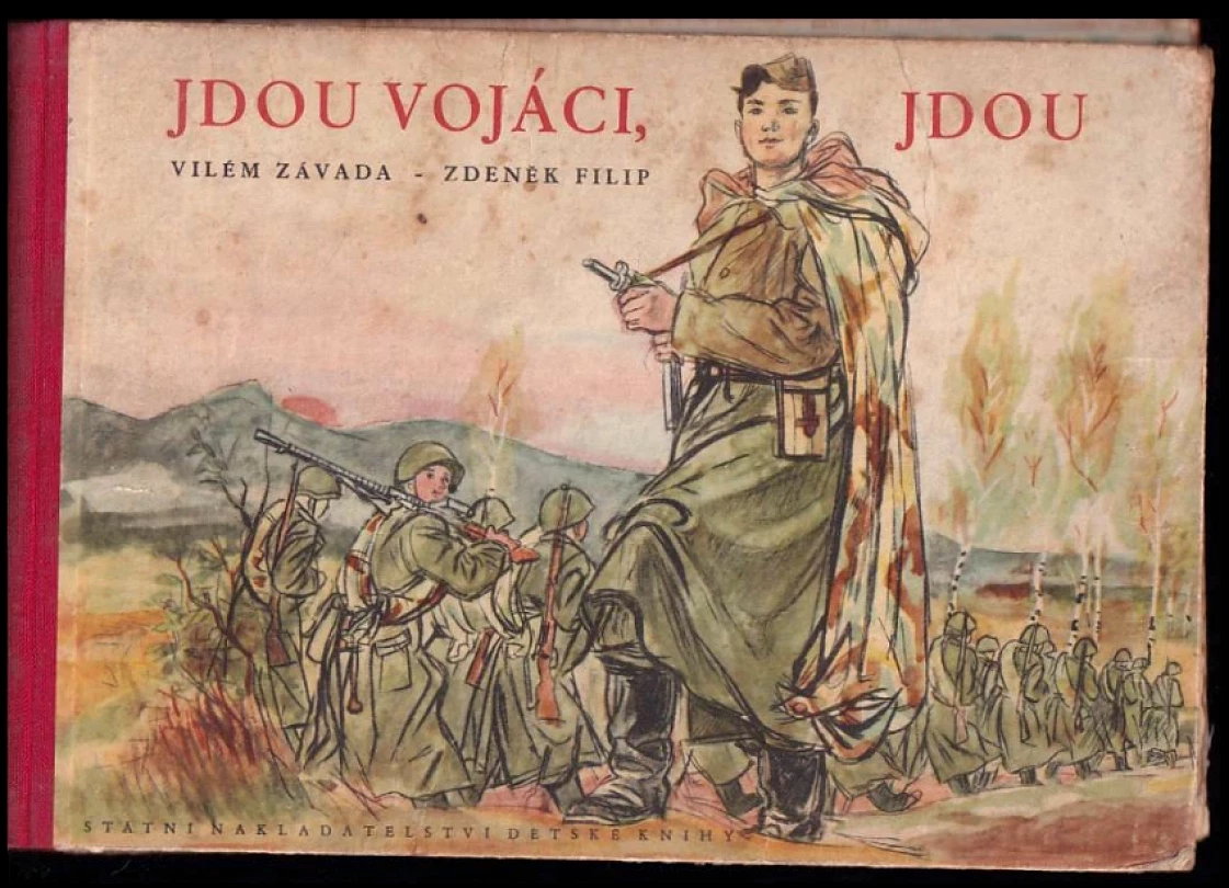 Jdou vojáci, jdou (Vilém Závada, 1956)