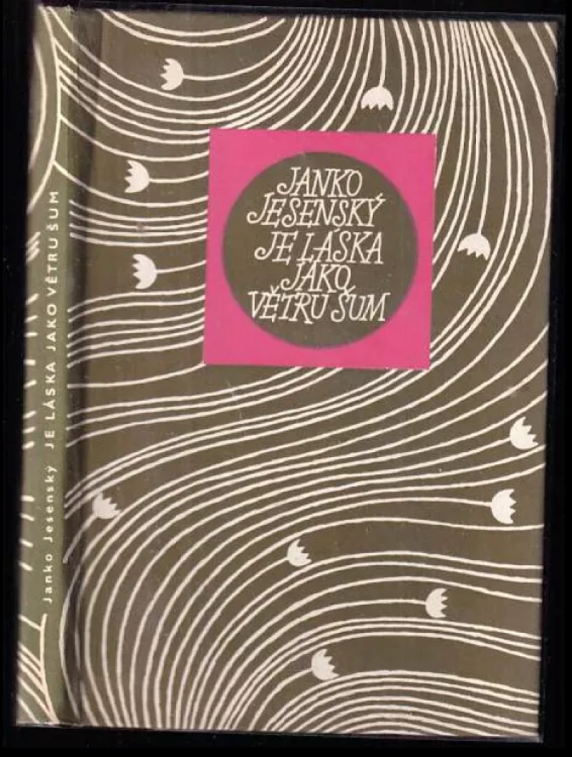 Je láska jako větru šum (Janko Jesenský, 1972)