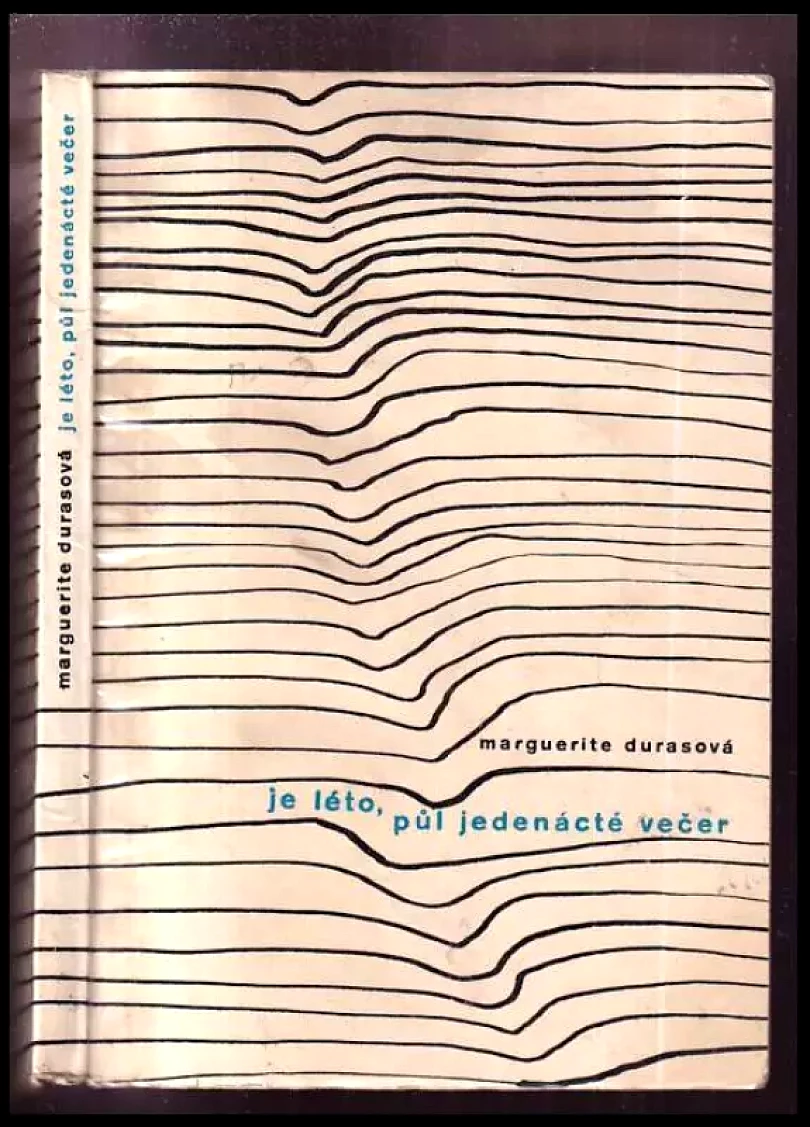 Levně Je léto půl jedenácté večer (Marguerite Duras, 1962)