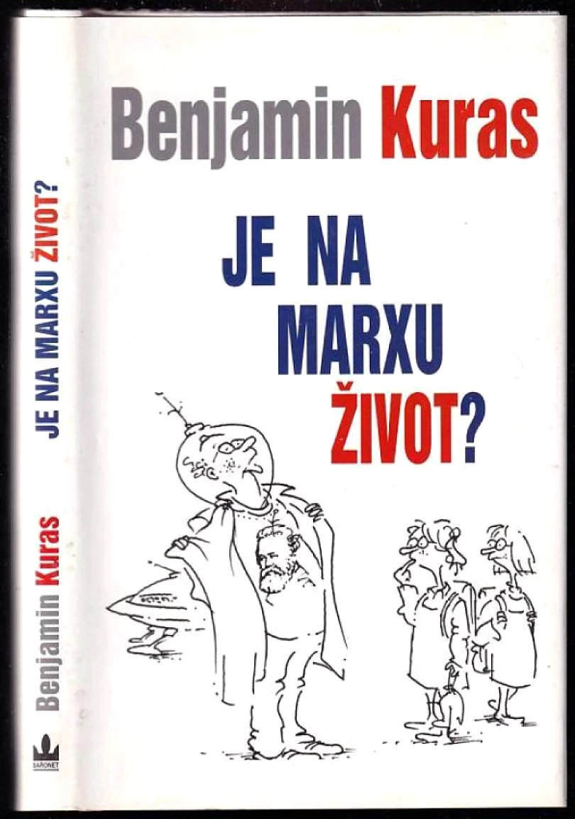 Levně Je na Marxu život? (Benjamin Kuras, 2004)