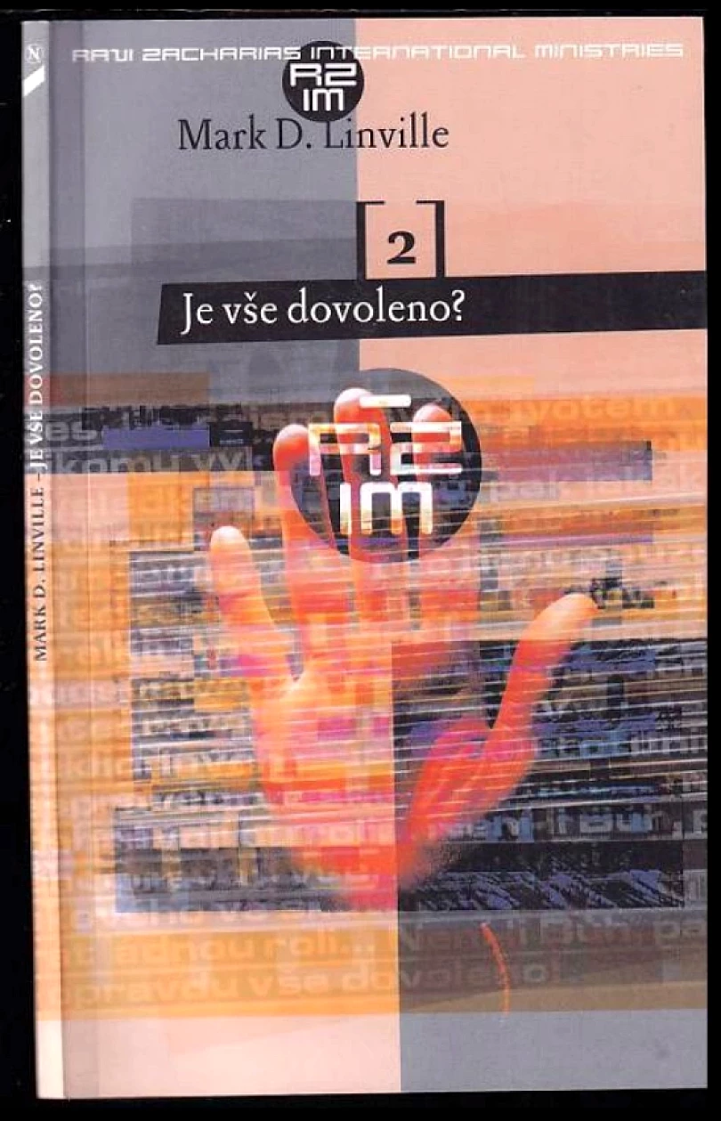 Je vše dovoleno? (Mark D Linville, 2003)