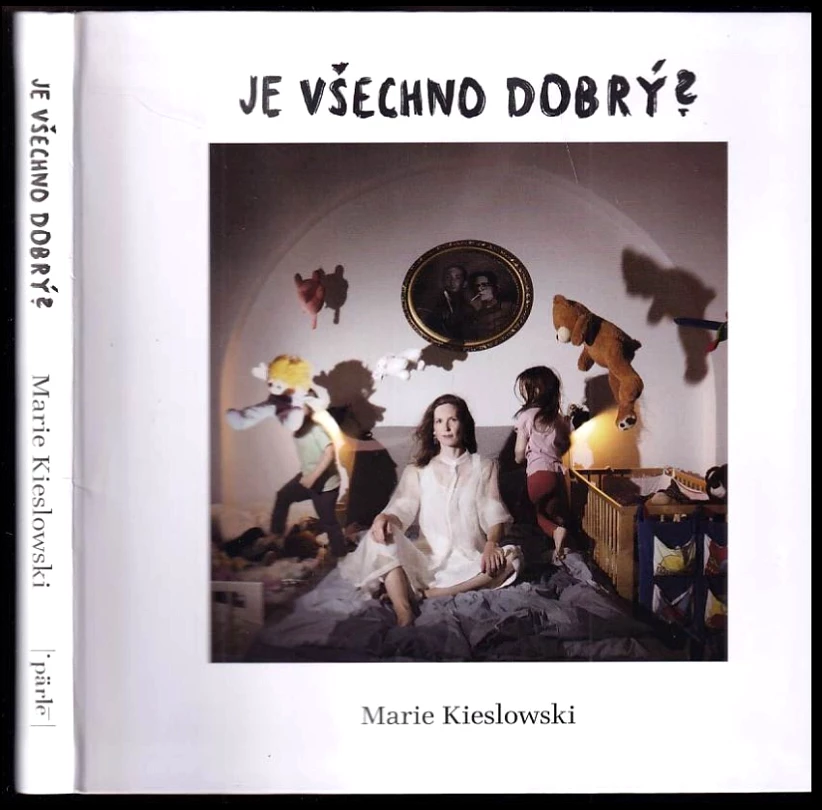 Levně Je všechno dobrý? PODPIS MARIE KIESLOWSKI (Marie Kieslowski, 2023)