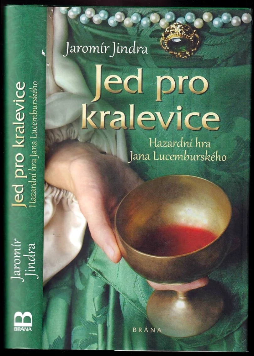 Jed pro kralevice (Jaromír Jindra, 2019)