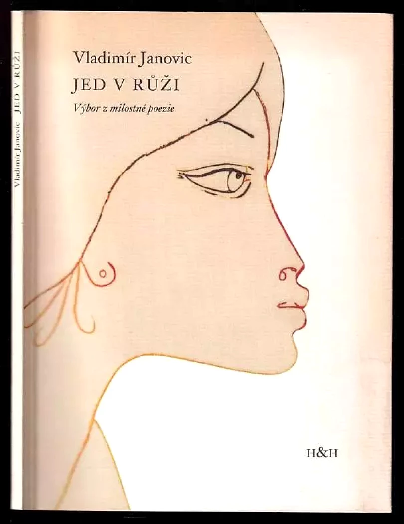 Jed v růži (Vladimír Janovic, 2008)