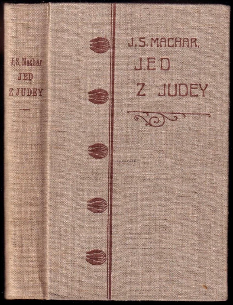 Jed z Judey (Josef Svatopluk Machar, 1910)