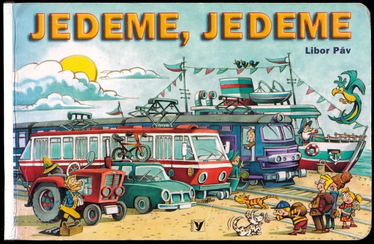 Jedeme, jedeme (Libor Páv, 2006)