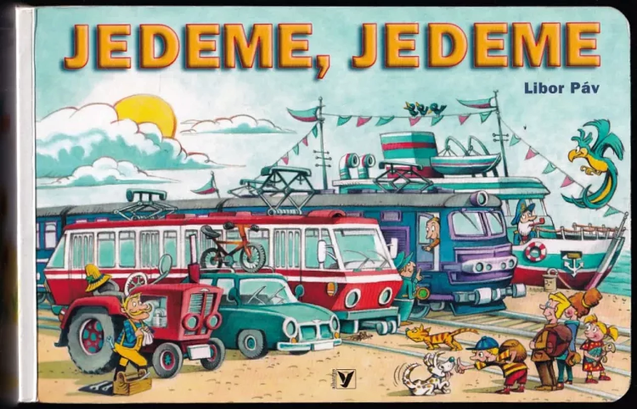 Jedeme, jedeme (Libor Páv, 2010)