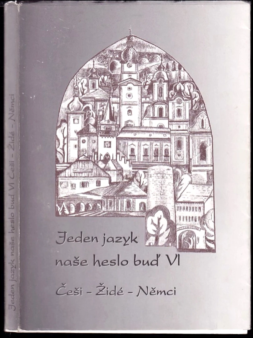 Jeden jazyk naše heslo buď (, 2010)