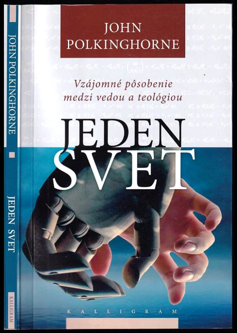 Levně Jeden svet (J. C Polkinghorne, 2008)