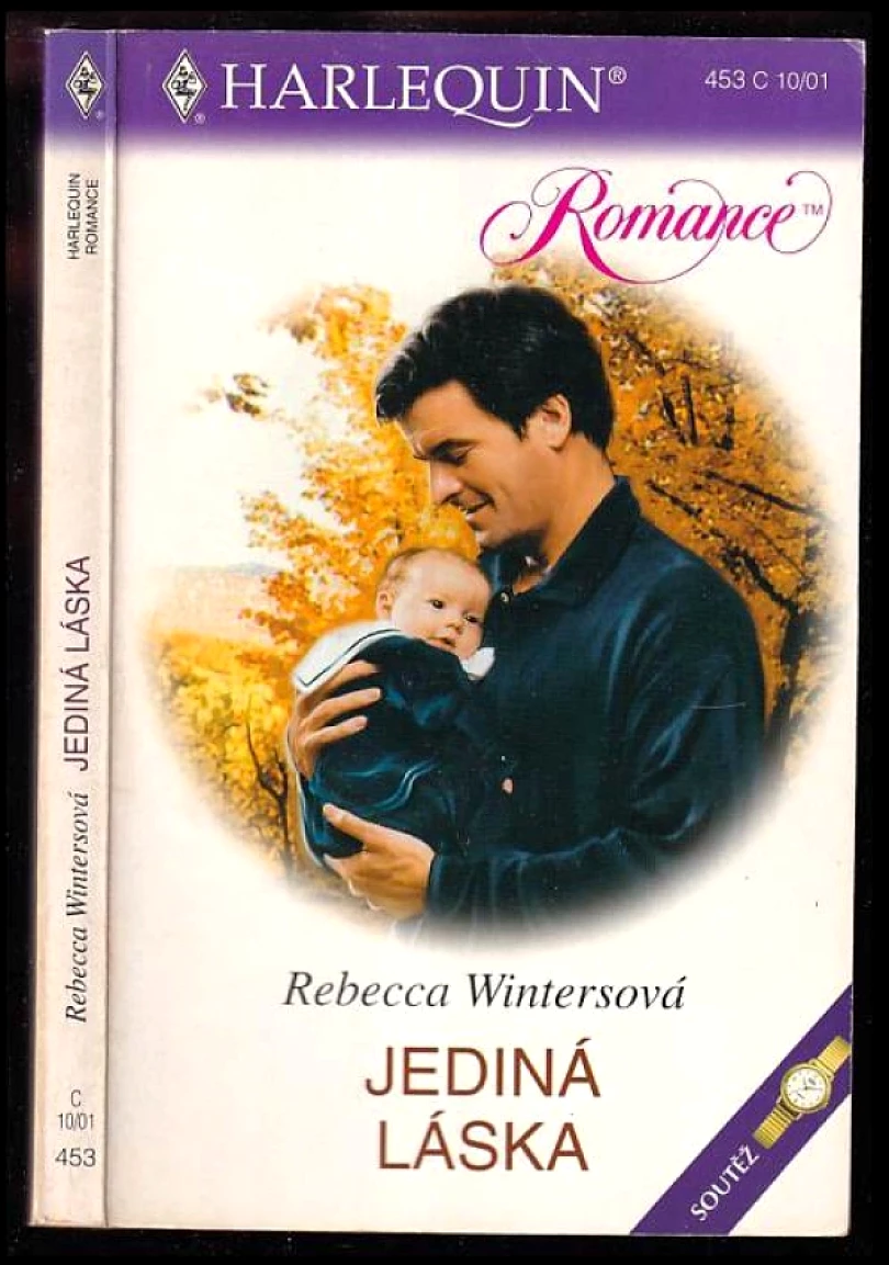 Levně Jediná láska (Rebecca Winters, 2001)