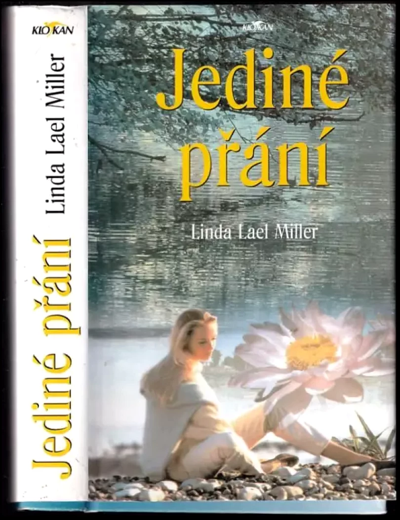 Levně Jediné přání (Linda Lael Miller, 2002)