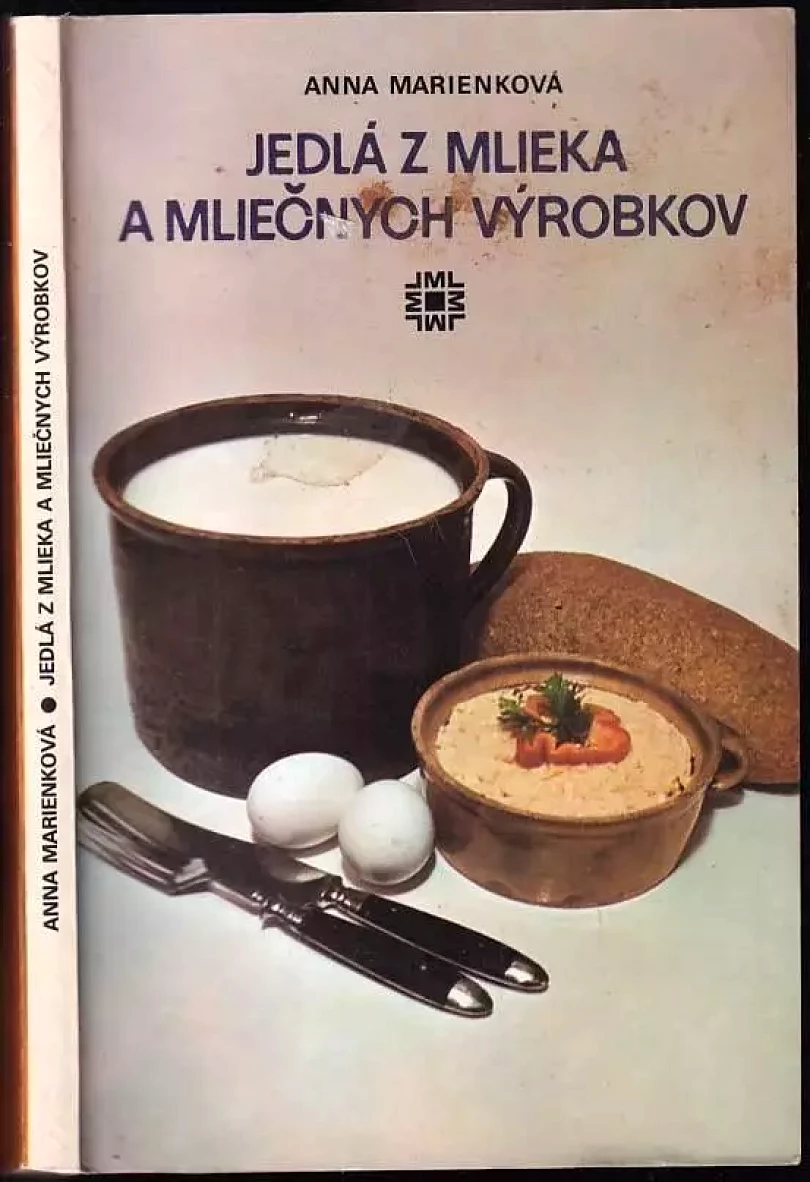 Jedlá z mlieka a mliečnych výrobkov (Anna Marienková, 2002)