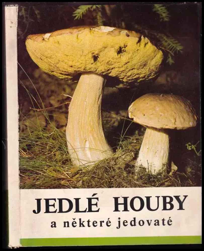 Jedlé houby a některé jedovaté (Karel Kult, 1983)
