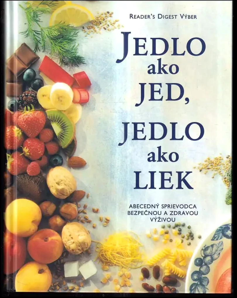 Jedlo ako Jed, jedlo ako liek (, 1998)