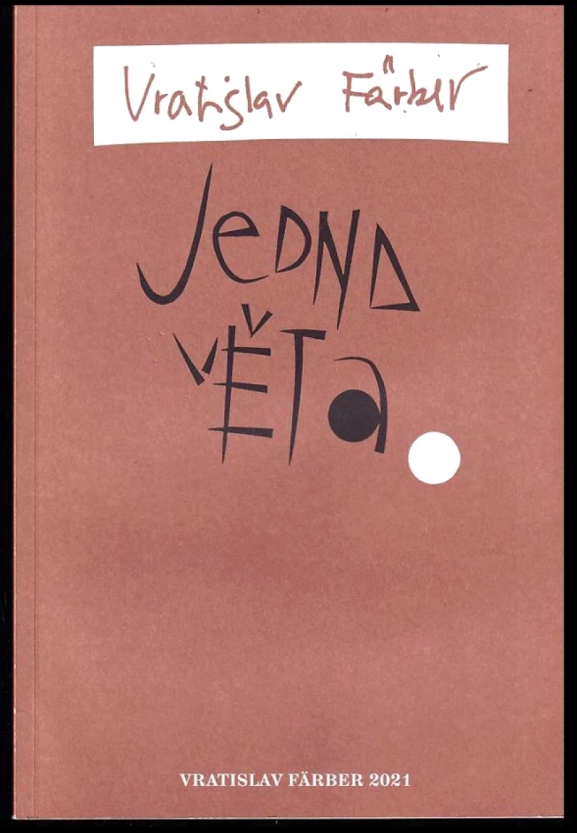 Levně Jedna věta (Vratislav Färber, 2022)