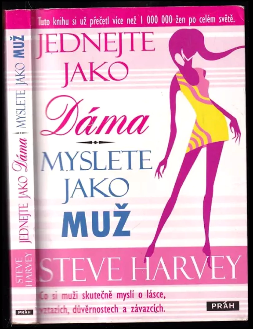 Levně Jednejte jako dáma, myslete jako muž (Steve Harvey, 2010)