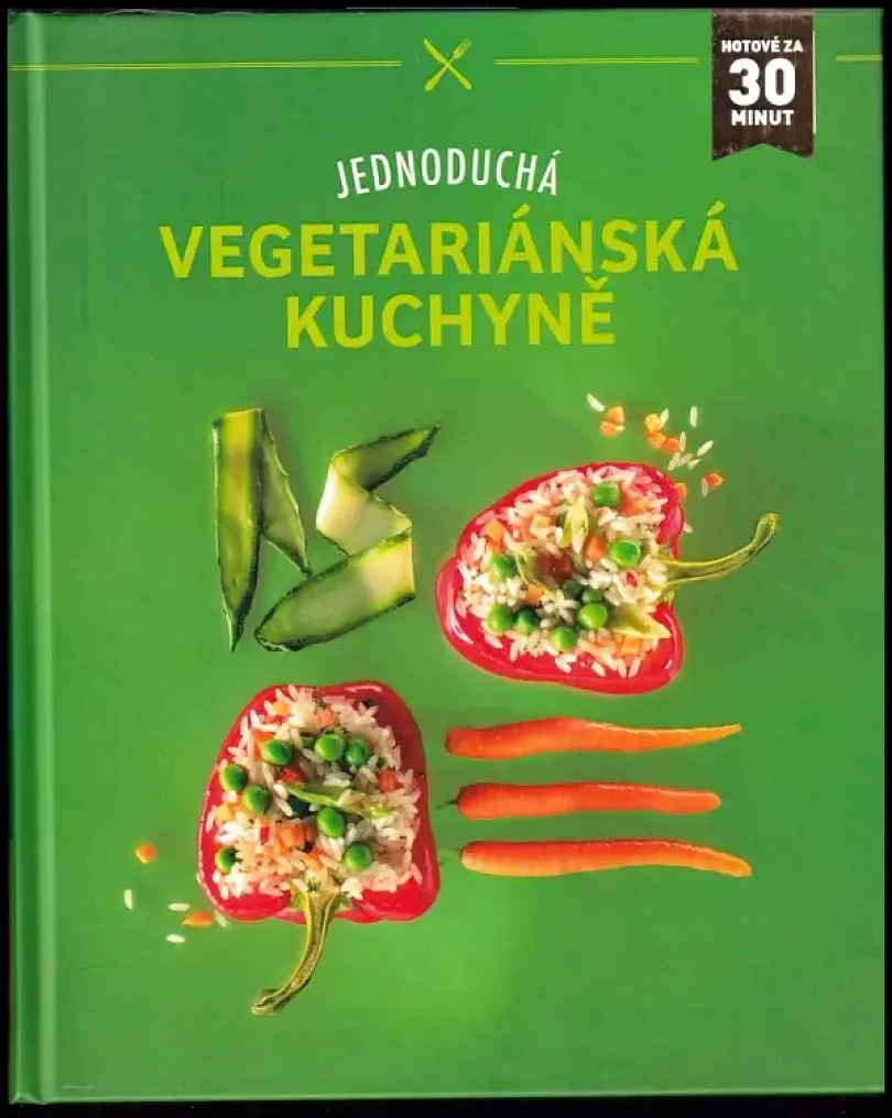 Levně Jednoduchá vegetariánská kuchyně (, 2019)