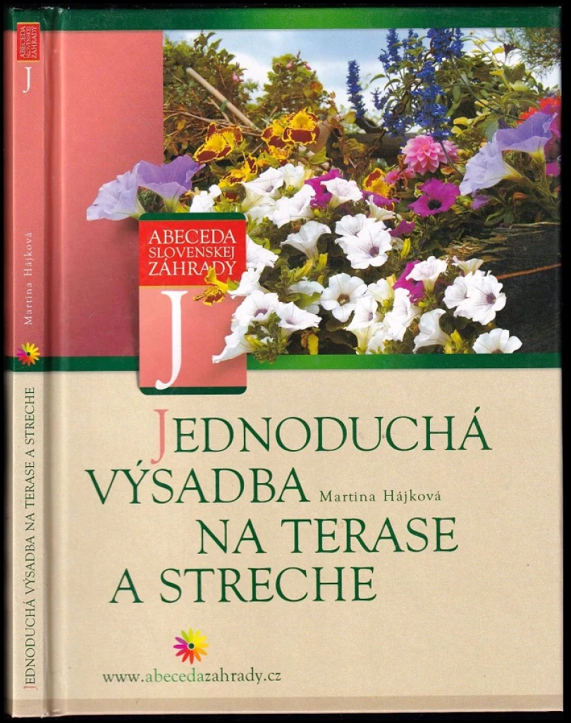 Levně Jednoduchá výsadba na terase a streche (Martina Hájková, 2005)