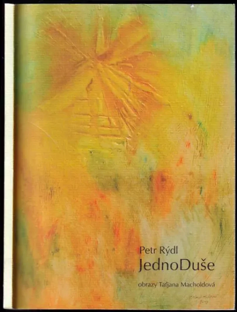 JednoDuše - PODPIS PETR RÝDL (Petr Rýdl, 2014)