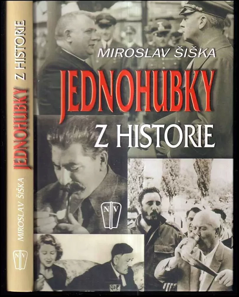 Jednohubky z historie (Miroslav Šiška, 2008)