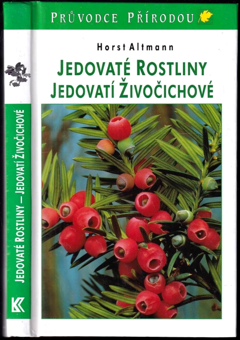 Levně Jedovaté rostliny, jedovatí živočichové (Horst Altmann, 2004)