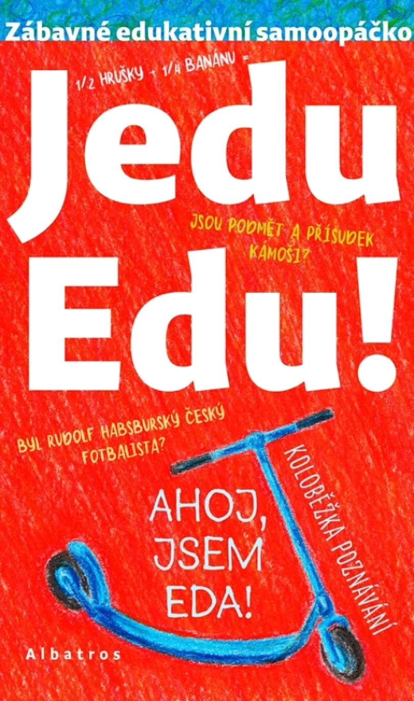 Jedu Edu (Tatíčková Irena, 2021)