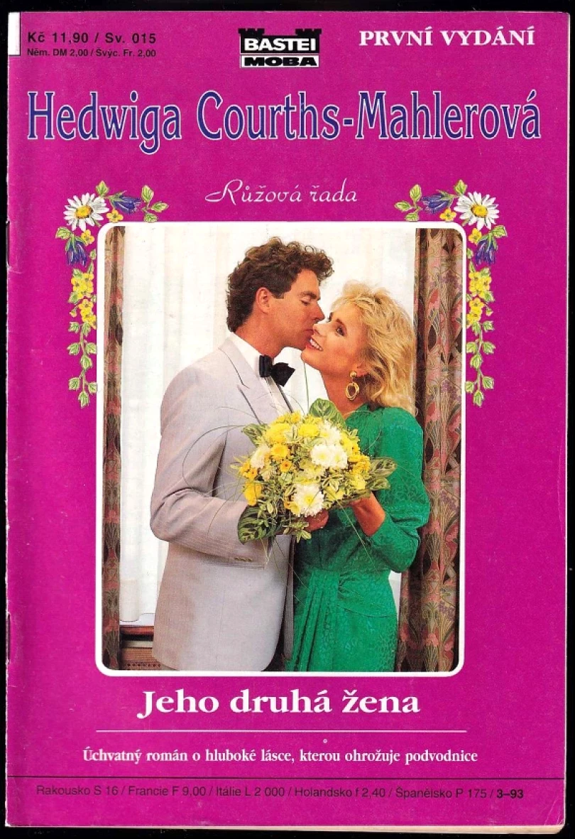 Levně Jeho druhá žena (Hedwig Courths-Mahler, 1993)