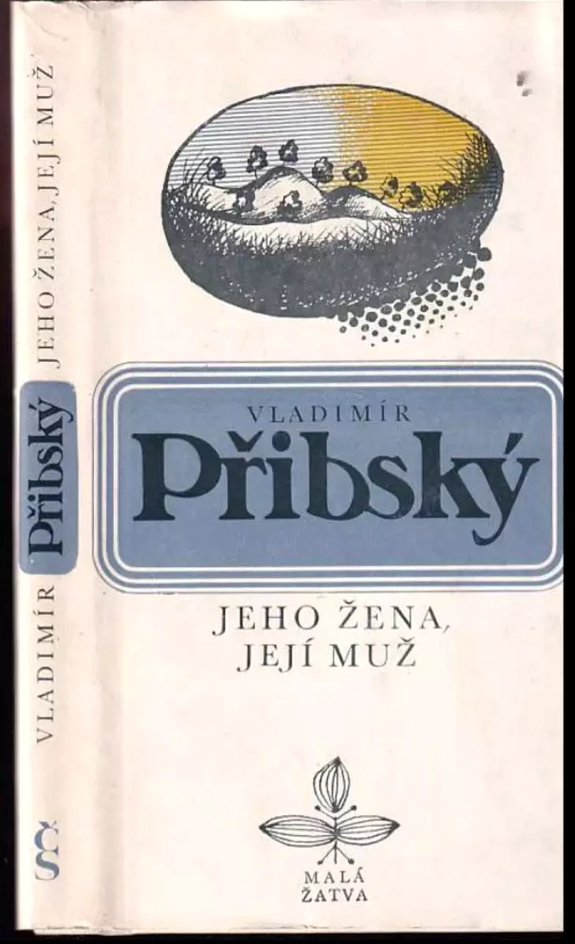Levně Jeho žena, její muž (Vladimír Přibský, 1982)