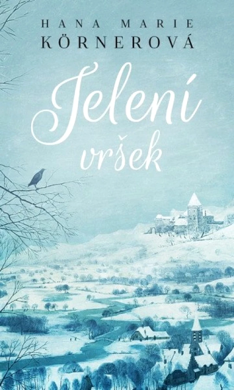 Jelení vršek (Hana Körnerová, 2026)