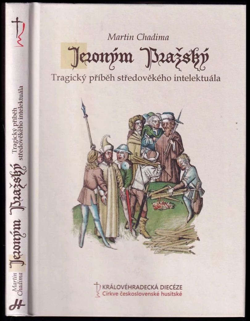 Levně Jeroným Pražský (Martin Chadima, 2016)