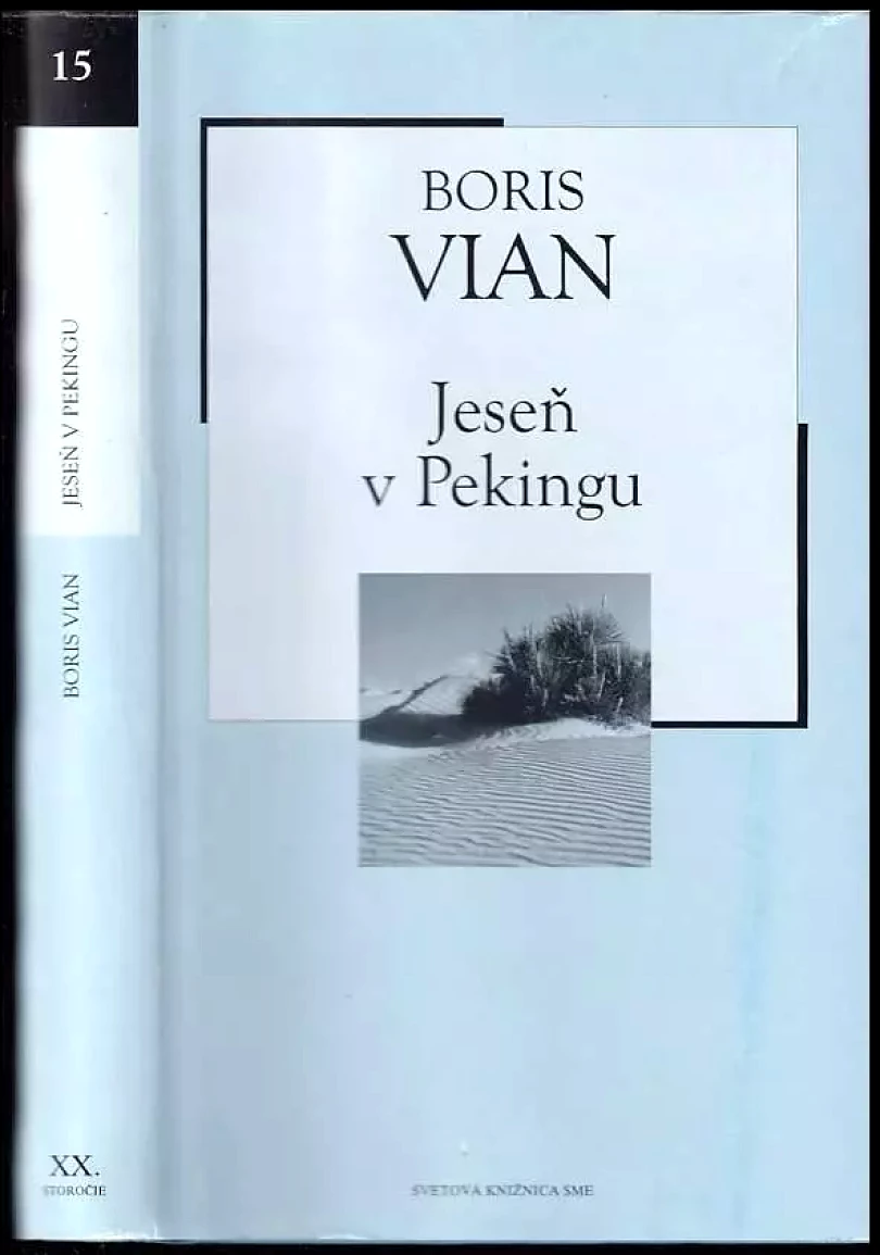 Levně Jeseň v Pekingu (Boris Vian, 2005)