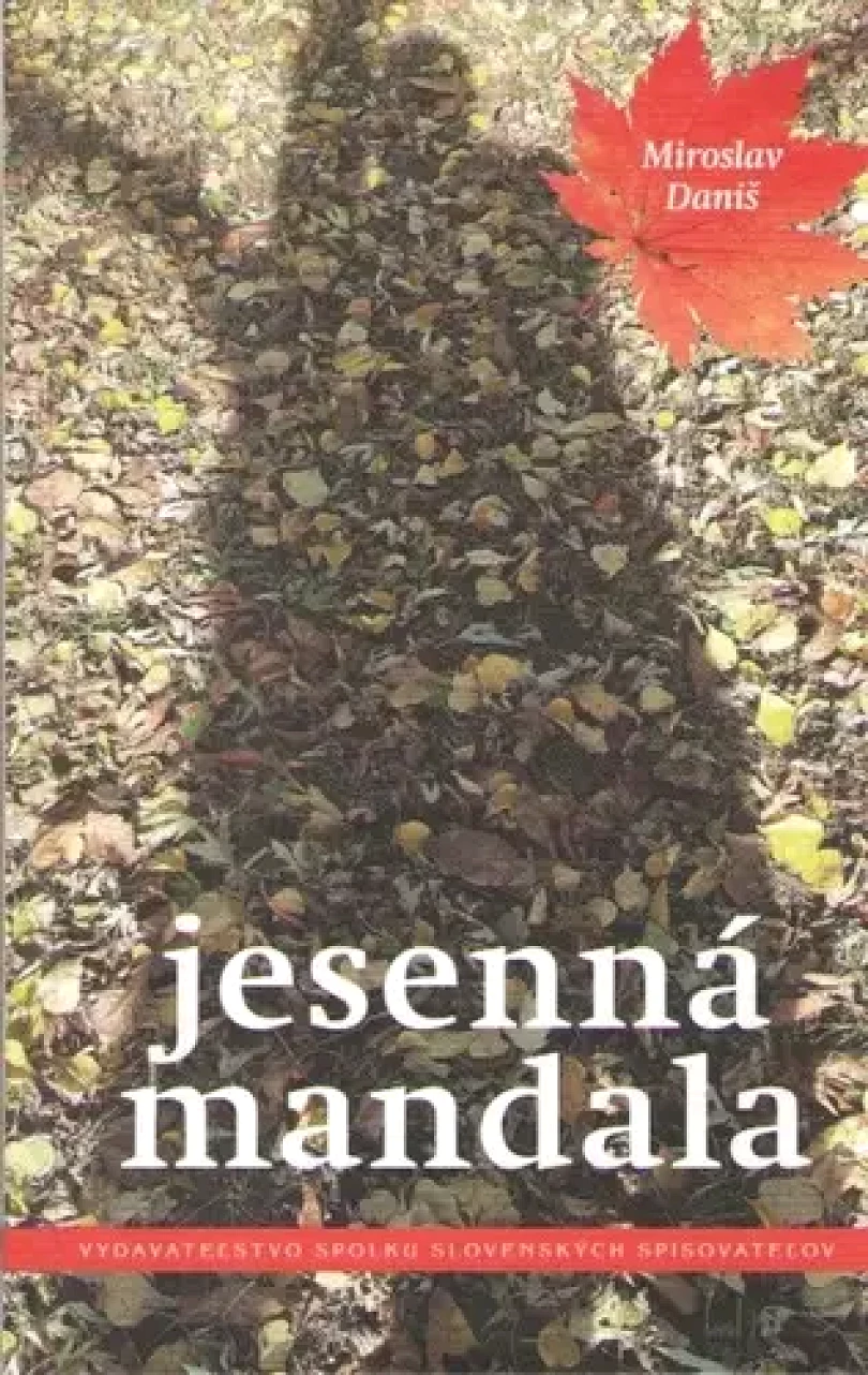 Levně Jesenná mandala (Miroslav Daniš, 2024)