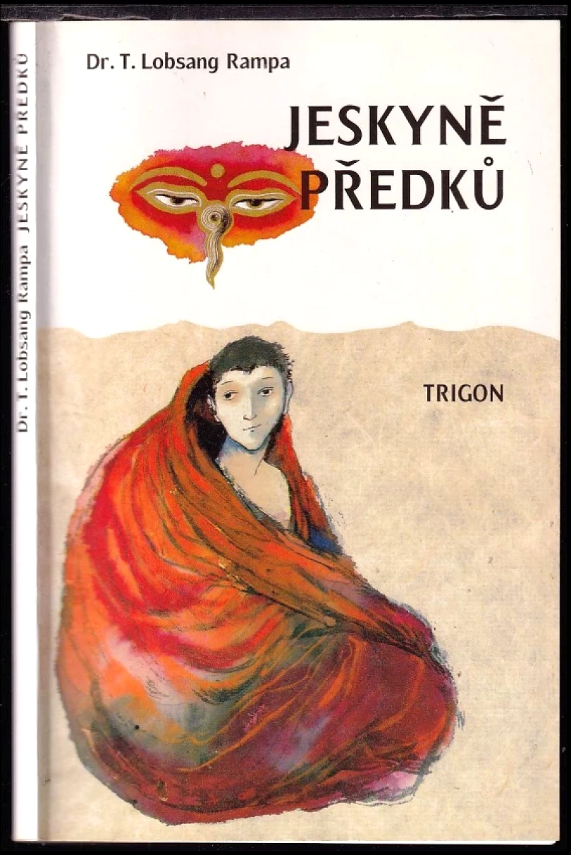 Levně Jeskyně předků (T Lobsang Rampa, 1995)