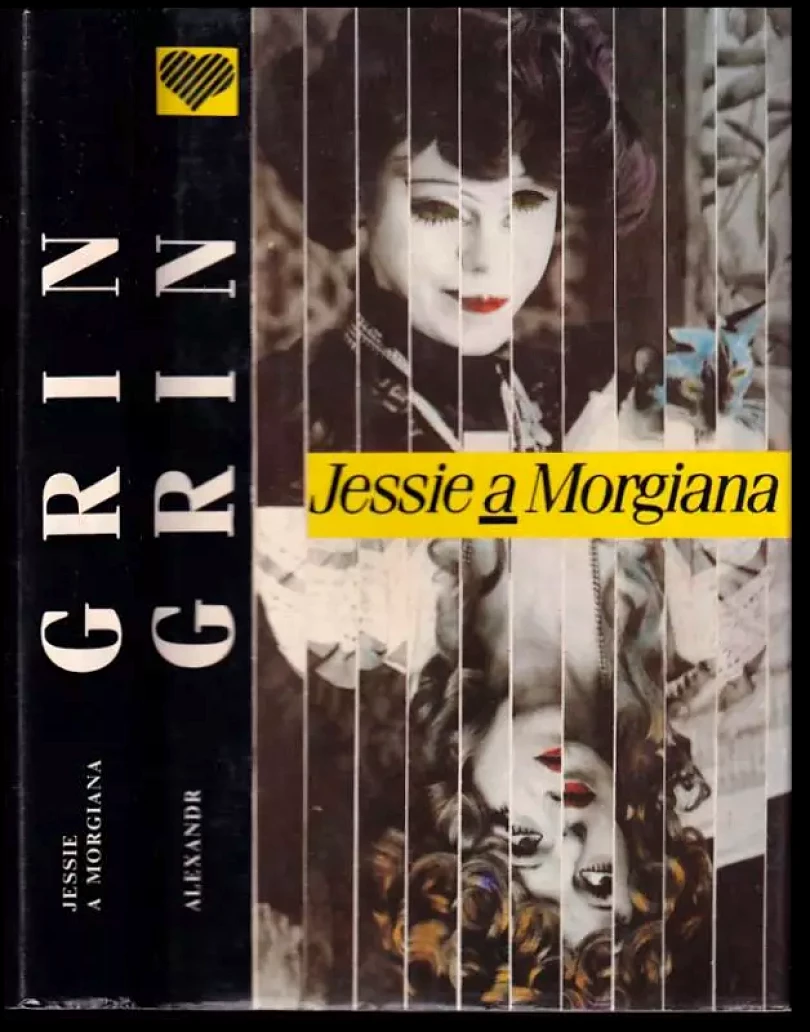 Levně Jessie a Morgiana (Aleksandr Stepanovič Grin, 1992)