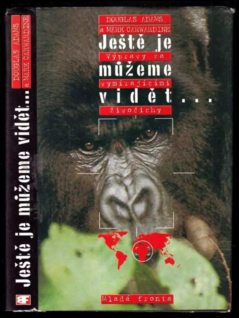 Ještě je můžeme vidět- (Douglas Adams, 1998)