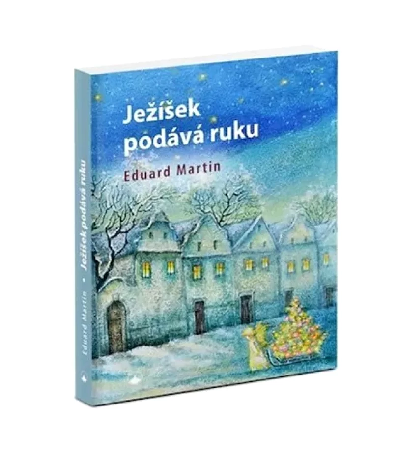 Ježíšek podává ruku (Eduard Martin, 2019)