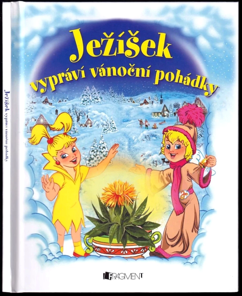 Ježíšek vypráví vánoční pohádky (František Ber, 2013)