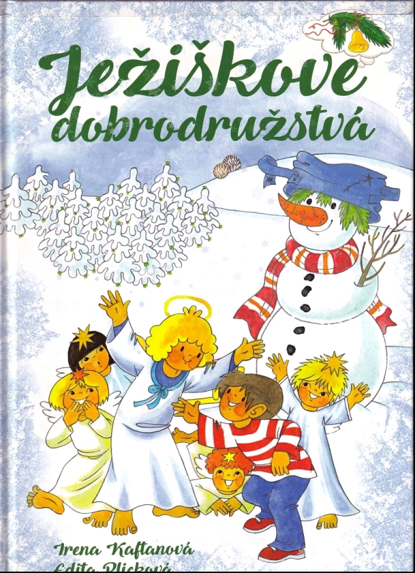 Ježíškove dobrodružstvá (Irena Kaftanová, 2017)