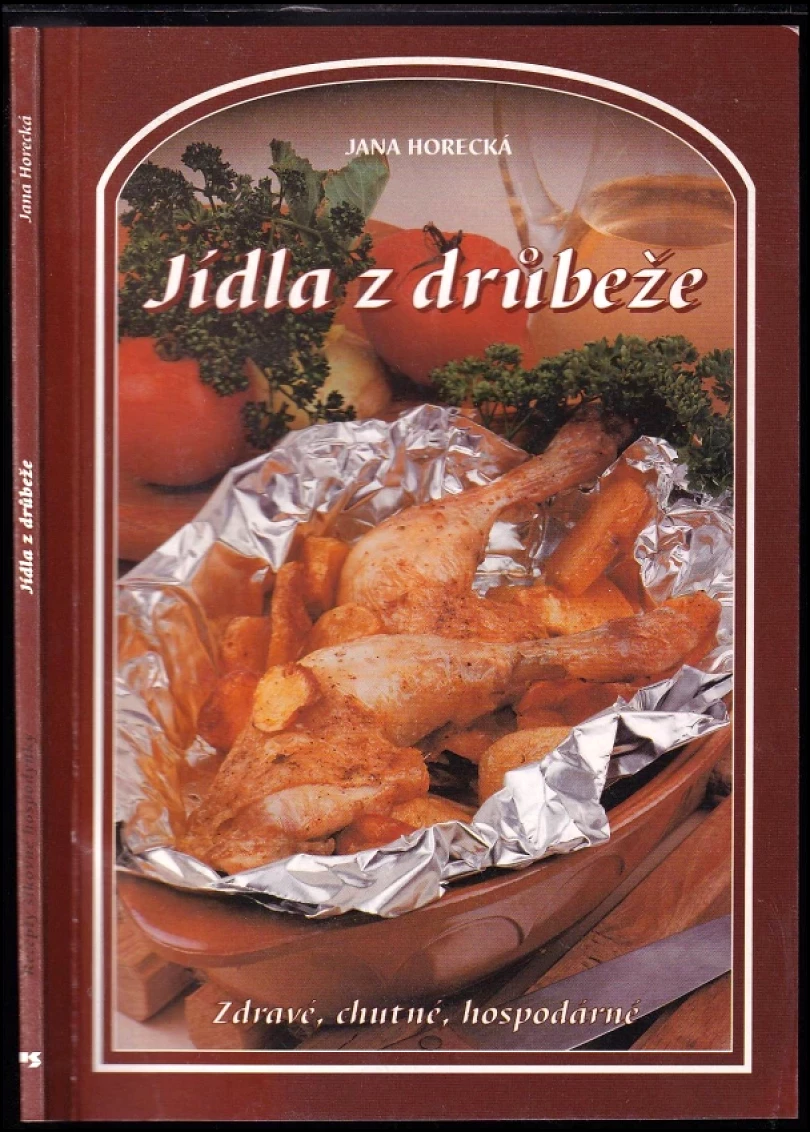 Jídla z drůbeže (Jana Horecká, 1997)