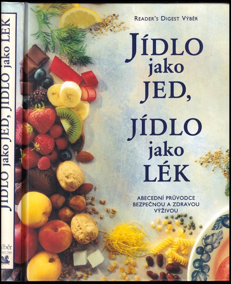 Jídlo jako jed, jídlo jako lék (, 1998)