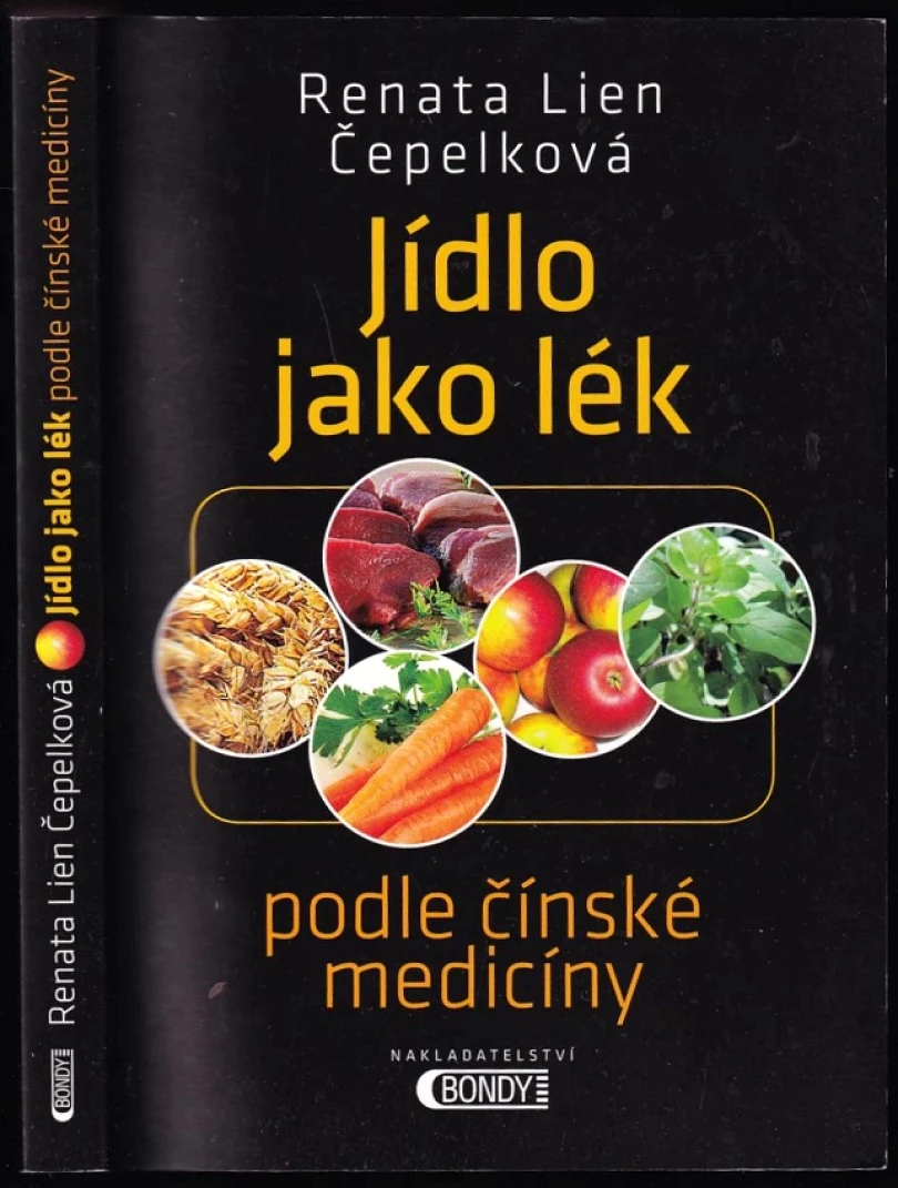 Jídlo jako lék (Renata Lien Čepelková, 2015)