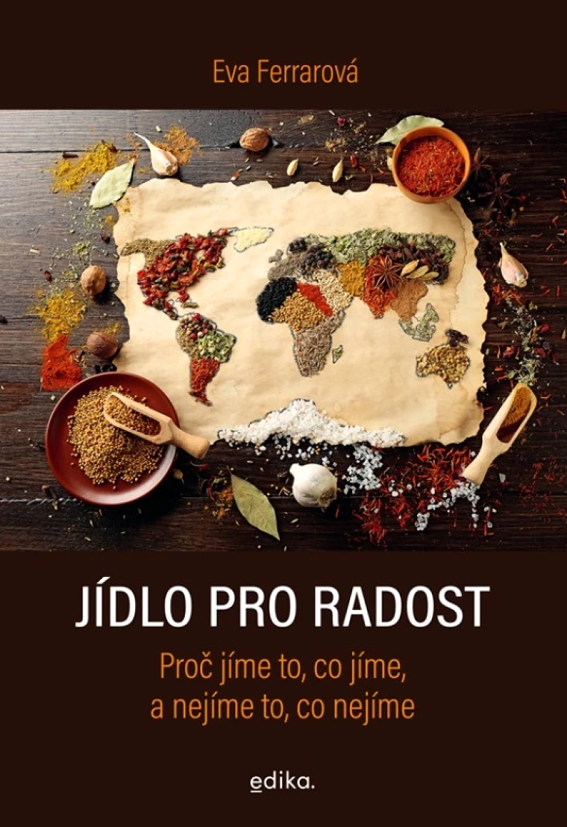 Jídlo pro radost (Eva Ferrarová, 2021)